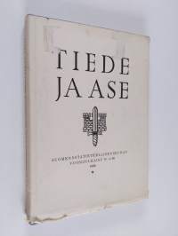 Tiede ja ase 46 : Suomen sotatieteellisen seuran vuosijulkaisu 1988