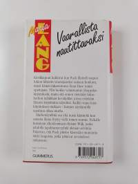 Vaarallista nautittavaksi : salapoliisiromaani