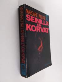 Seinillä on korvat