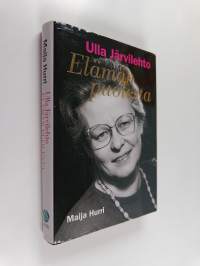 Ulla Järvilehto : elämän puolesta (signeerattu)