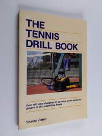 The Tennis Drill Book