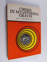 Crisis in myasthenia gravis