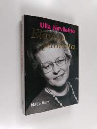 Ulla Järvilehto : elämän puolesta (signeerattu)