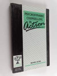 Psychodynamic Counselling in Action
