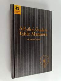 A Butler&#039;s Guide to Table Manners - An Etiquette Guide