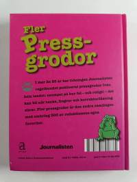 Fler pressgrodor