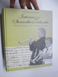 Intermezzo - Stenrothien välisoitto - Vänrikki Erik Stenrothin (1688-1766) jälkeläisten sukukirja