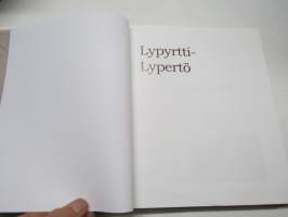 Lypyrtti - Lypertö, kylä väylien varrella
