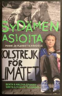 Sydämen asioita - Perhe ja planeetta kriisissä