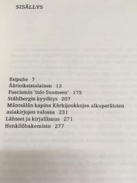 Sinistä ja mustaa - Tutkielma Suomen oikeistoradikalismista