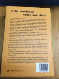 Neljä vuosisataa sodan kohtaloita