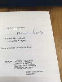 Valkoinen vapaus - punaiset varjot - Lenin ja kumpp suomalaisin silmin