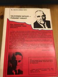 Valkoinen vapaus - punaiset varjot - Lenin ja kumpp suomalaisin silmin