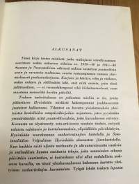 Kohtalojen tie (...teoksen tarkoituksena on palauttaa mieliin se tie, jonka pääasiassa Hyvinkään miehistä kokoonpannut joukko-osastot joutuivat kulkemaan....)