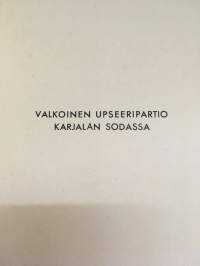 Valkoinen upseeripartio Karjalan sodassa