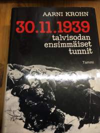 30.11.1939 - Talvisodan ensimmäiset tunnit