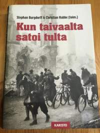 Kun taivaalta satoi tulta