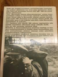 Jäämereltä Laatokalle - Taistelut Suomen rintamalla 1941-1944