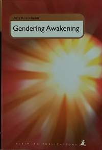 Gendering Awakening.  (Naiseus, uusi tasa-arvo, naisteemat, tutkimus)