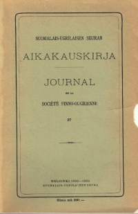 Suomalais-ugrilaisen seuran aikakauskirja 57 = Journal de la société Finno-ougrienne 57