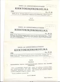 Kiertokirjeitä - koskien sotilas-, väestönsuojeluhenkilöiden saada virkapuheluita 1940  3 kpl erä