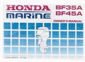 Honda Marine BF35A, BF45A Owner&#039;s manual ja Bedienungsanleitung  -perämoottori käyttöohjekirja englanniksi ja saksaksi