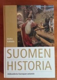 Suomen historia - Jääkaudesta Euroopan unioniin