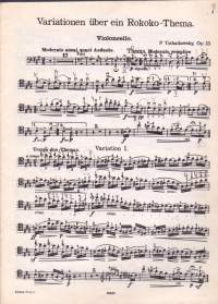 Sello-/pianonuotit - Tschaikowsky -Rokoko-Variationen, Opus 33 Sellolle ja pianolle 1980. Erilliset sellonuotit mukana. Katso sisältö kuvista.