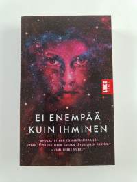 Ei enempää kuin ihminen : Themis-kansioiden kolmas kirja - Themis-kansioiden kolmas kirja (UUSI)