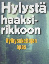 Hylystä haaksirikkoon - Hylkysukeltajan opas