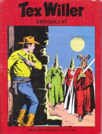 Tex Willer Kronikka 67 - Näköispainos numeroista 3 ja 4 1982.