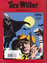 Tex Willer Kronikka 67 - Näköispainos numeroista 3 ja 4 1982.