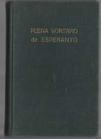 Suomi-esperanto sanakirja PLENA VORTARO DE ESPERANTO - TRIA ELDONO, SENNACIECA ASOCIO TUTMONDA, 1947