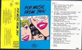 C-kasetti - Pop Music from 1964. Mercury 7134214. Alkuperäiset esittäjät!