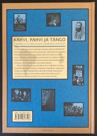 Kahvi, pahvi ja tango - Suomen ja Latinalaisen Amerikan suhteet