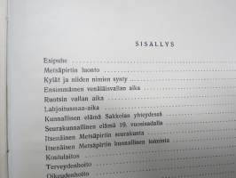 Metsäpirtti - entisen kaakkoisrajan äärimmäinen kulmakunta