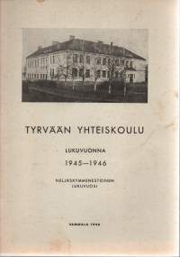 Tyrvään Yhteiskoulu lukuvuonna 1945-1946