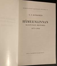 Hämeenlinnan kaupungin historia IV - 1875-1944