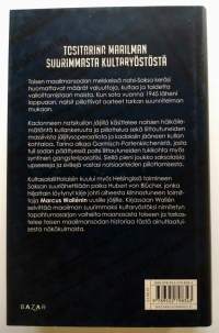 Kadonneen natsikullan jäljillä