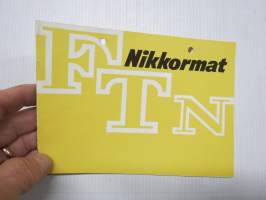 Nikon Nikkormat FTN instruction manual -kamera, käyttöohjekirja, suomenkielinen