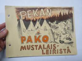 Pekan pako mustalaisleiristä -lastenkirja vuodelta 1944