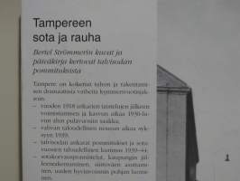 Tampereen sota ja rauha - Pulavuosista talvisotaan, talvisodasta rakentamisen aikaan