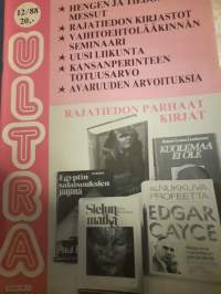 Ultra 12/1988 hengen ja tiedon messut, rajatiedon kirjastot, vaihtoehtolääkinnän seminaari