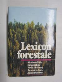Lexicon forestale - Metsäsanakirja - Skogsordbok - Forest Dictionary - Forstwörterbuch