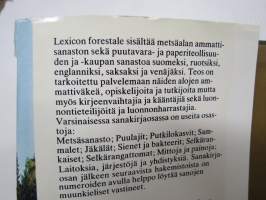 Lexicon forestale - Metsäsanakirja - Skogsordbok - Forest Dictionary - Forstwörterbuch