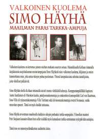 Valkoinen Kuolema Simo Häyhä -maailman paras tarkka-ampuja