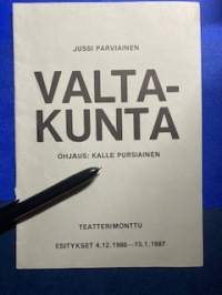 Valtakunta : näytelmän käsiohjelma, Jussi Parviainen ja ohjaaja Kalle Pursiainen