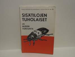 Sisätilojen tuholaiset ja niiden torjunta