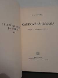 Kaukovälähdyksiä - Sampo ei puuttunut sanoja