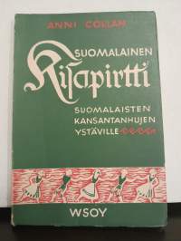 Suomalainen kisapirtti - Suomalaisten kansantanhujen ystäville